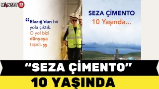 Seza Çimento 10 yaşında