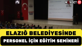 Elazığ Belediyesinde Personel İçin Eğitim Semineri