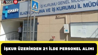 İŞKUR Üzerinden 21 İlde Personel Alımı
