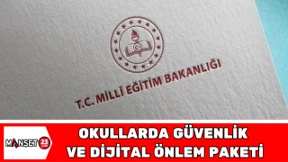 Okullarda Güvenlik ve Dijital Önlem Paketi