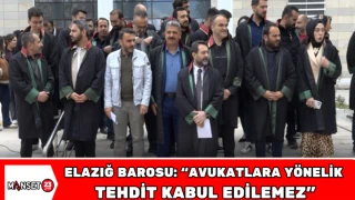 Elazığ Barosu: "Avukatlara Yönelik Tehdit Kabul Edilemez"