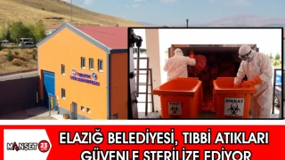 Elazığ Belediyesi, Tıbbi Atıkları Güvenle Sterilize Ediyor
