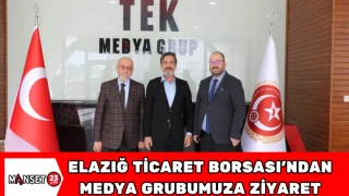 Elazığ Ticaret Borsası’ndan Medya Grubumuza Ziyaret