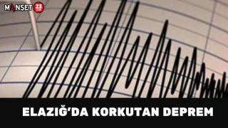Elazığ'da Korkutan Deprem