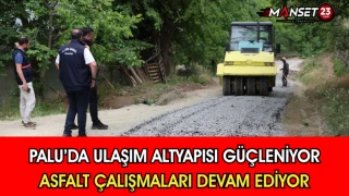 Palu’da Ulaşım Altyapısı Güçleniyor Asfalt Çalışmaları Devam Ediyor