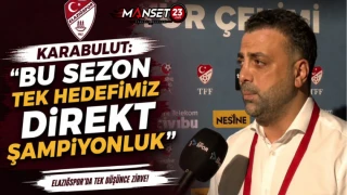Karabulut: "Bu Sezon Tek Hedefimiz Direkt Şampiyonluk"