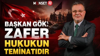 Başkan Gök: Zafer Hukukun Teminatıdır