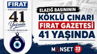 Elazığ Basınının Köklü Çınarı Fırat Gazetesi 41 Yaşında