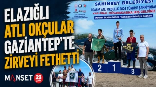Elazığlı Atlı Okçular Gaziantep’te Zirveyi Fethetti