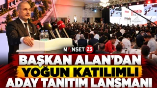 Başkan Alan’dan Yoğun Katılımlı Aday Tanıtım Lansmanı
