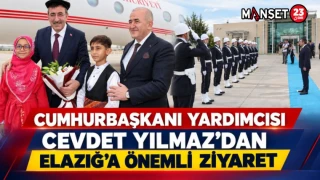 Cumhurbaşkanı Yardımcısı Cevdet Yılmaz’dan Elazığ’a Önemli Ziyaret