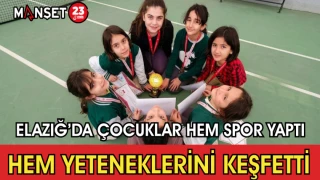 Elazığ’da Çocuklar Hem Spor Yaptı Hem Yeteneklerini Keşfetti