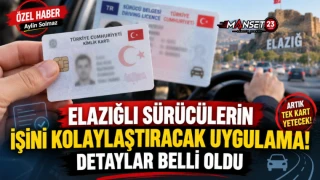 Elazığlı Sürücülerin İşini Kolaylaştıracak Uygulama! Detaylar Belli Oldu