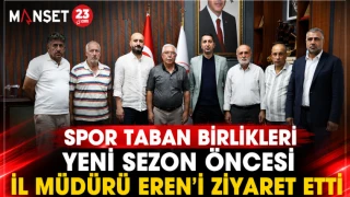 Spor Taban Birlikleri Yeni Sezon Öncesi İl Müdürü Eren’i Ziyaret Etti