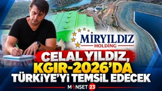 CELAL YILDIZ, KGIR-2026’DA TÜRKİYE’Yİ TEMSİL EDECEK